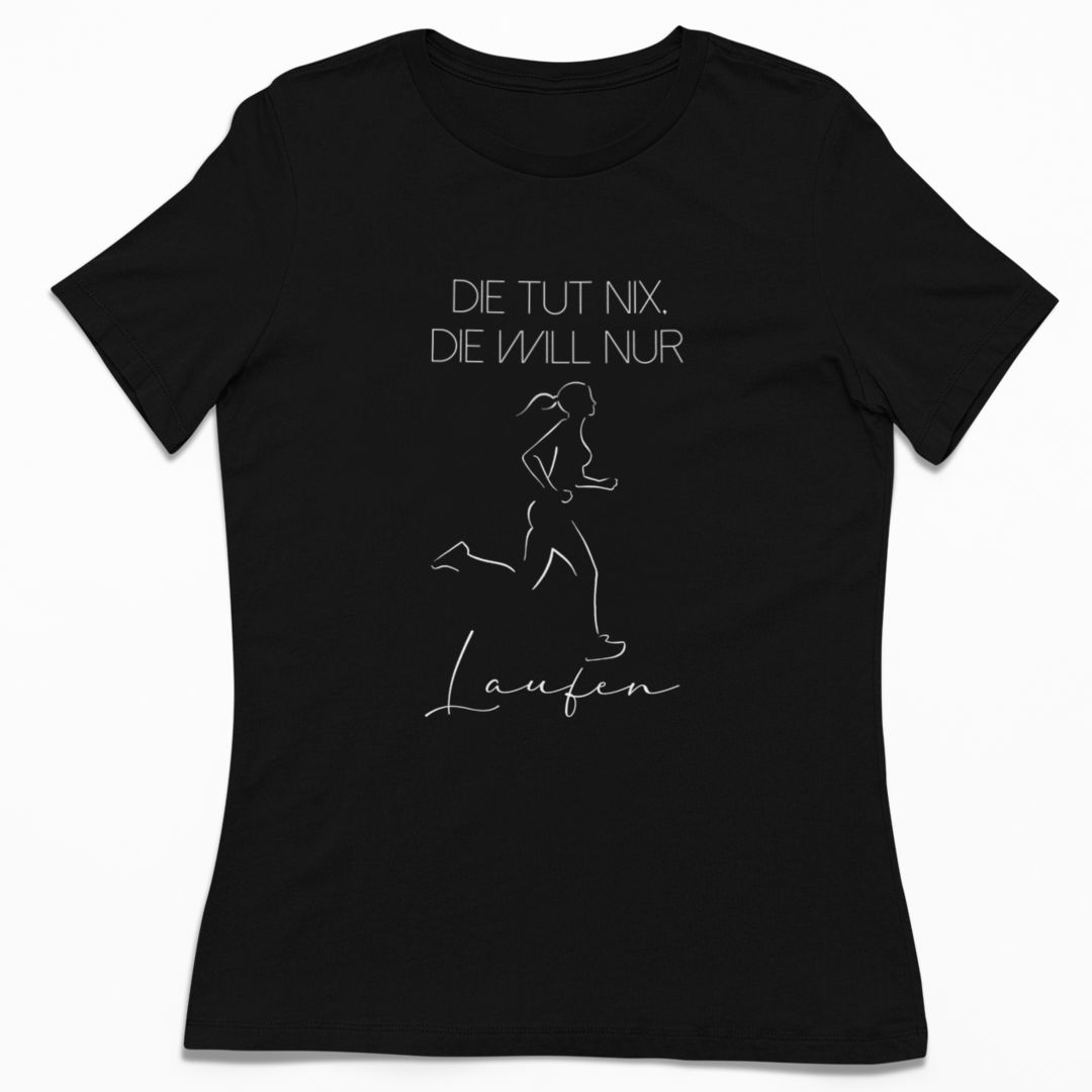 Die tut nix, die will nur Laufen | Damen Premium Organic T-Shirt