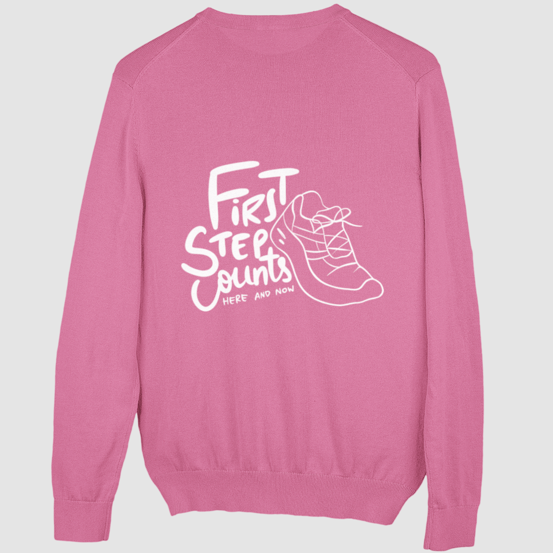 First Step Counts Sweatshirt Unisex (Backprint)