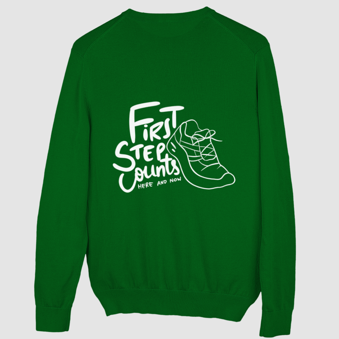 First Step Counts Sweatshirt Unisex (Backprint)