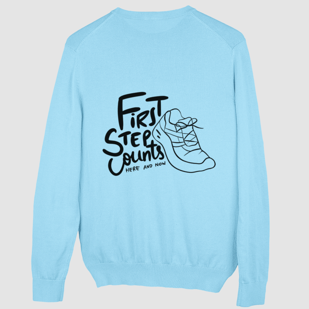First Step Counts Sweatshirt Unisex (Backprint)