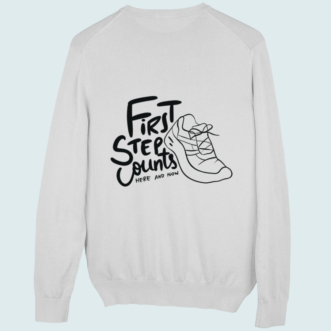 First Step Counts Sweatshirt Unisex (Backprint)