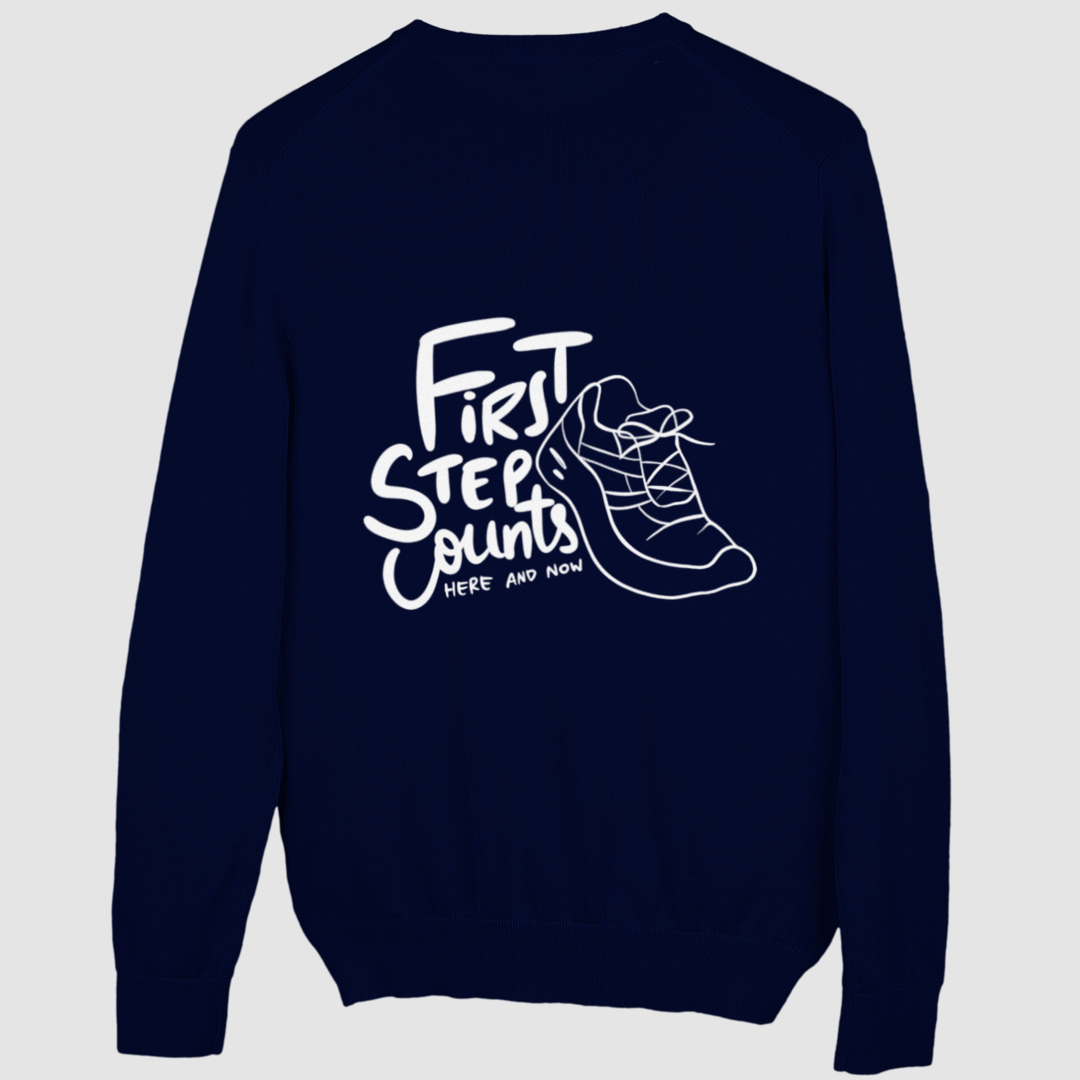 First Step Counts Sweatshirt Unisex (Backprint)