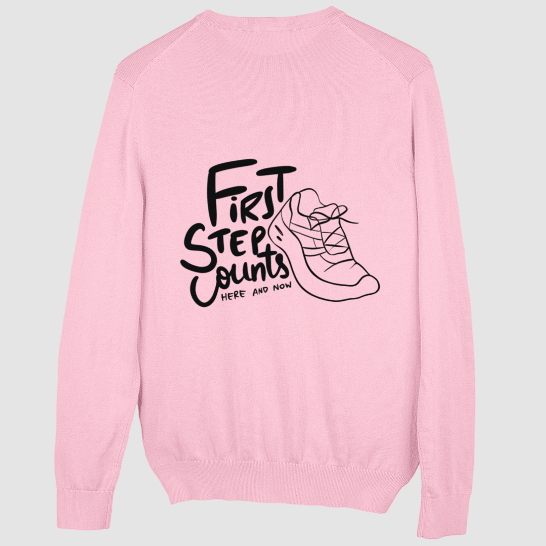 First Step Counts Sweatshirt Unisex (Backprint)