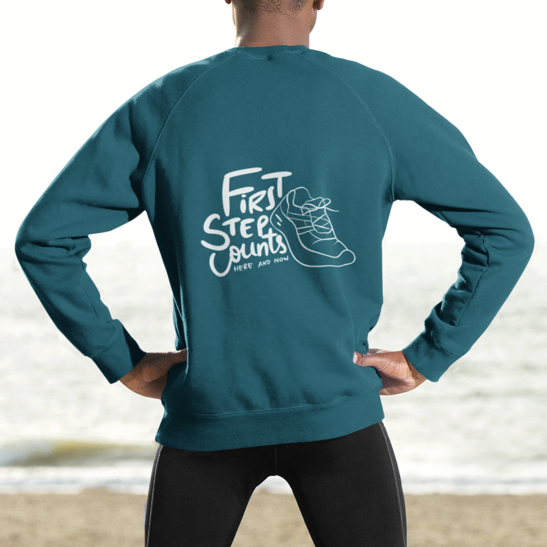 First Step Counts Sweatshirt Unisex (Backprint)