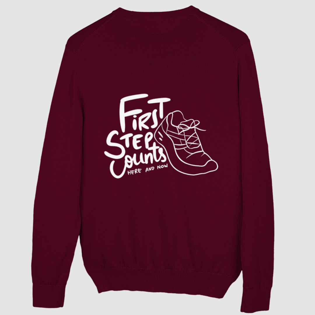 First Step Counts Sweatshirt Unisex (Backprint)