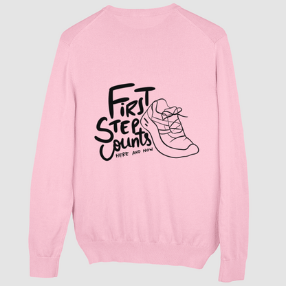 First Step Counts Sweatshirt Unisex (Backprint)