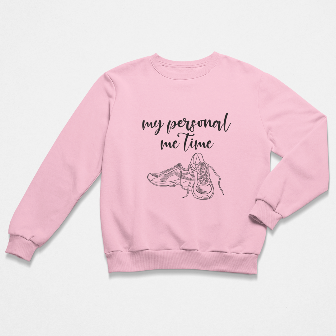 My personal me Time Sweatshirt Unisex