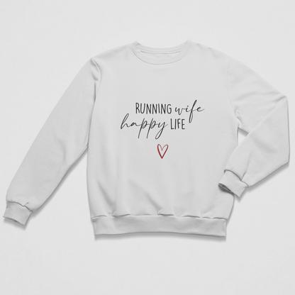 Running Wife Happy Life Sweatshirt Unisex